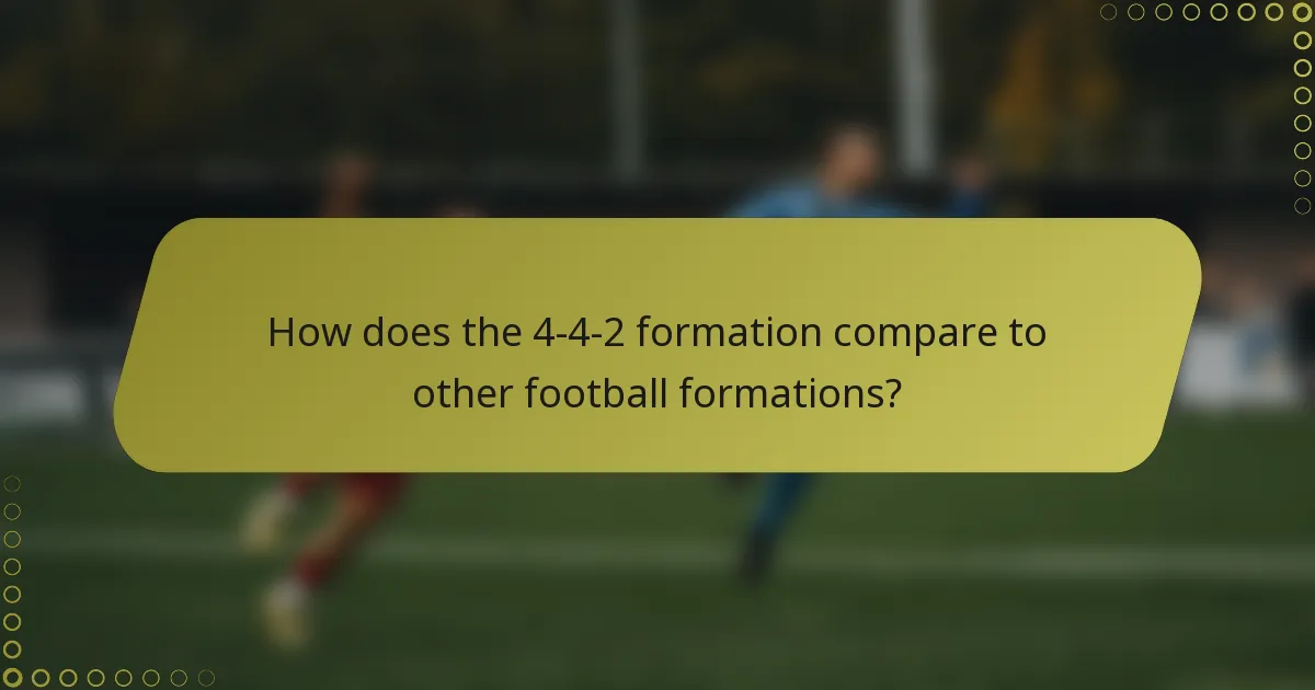 How does the 4-4-2 formation compare to other football formations?